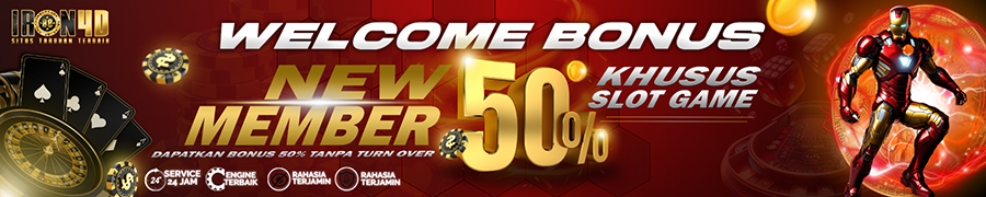 WELCOME BONUS New Member 50% khusus SLOT GAME